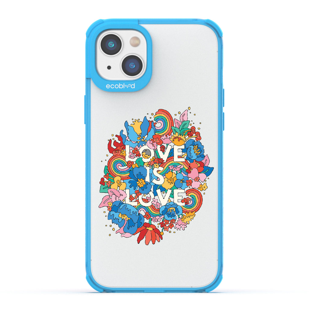 Ever-Blooming Love - Blue Eco-Friendly iPhone 14 Plus Case With Rainbows + Flowers, Love Is Love On A Clear Back